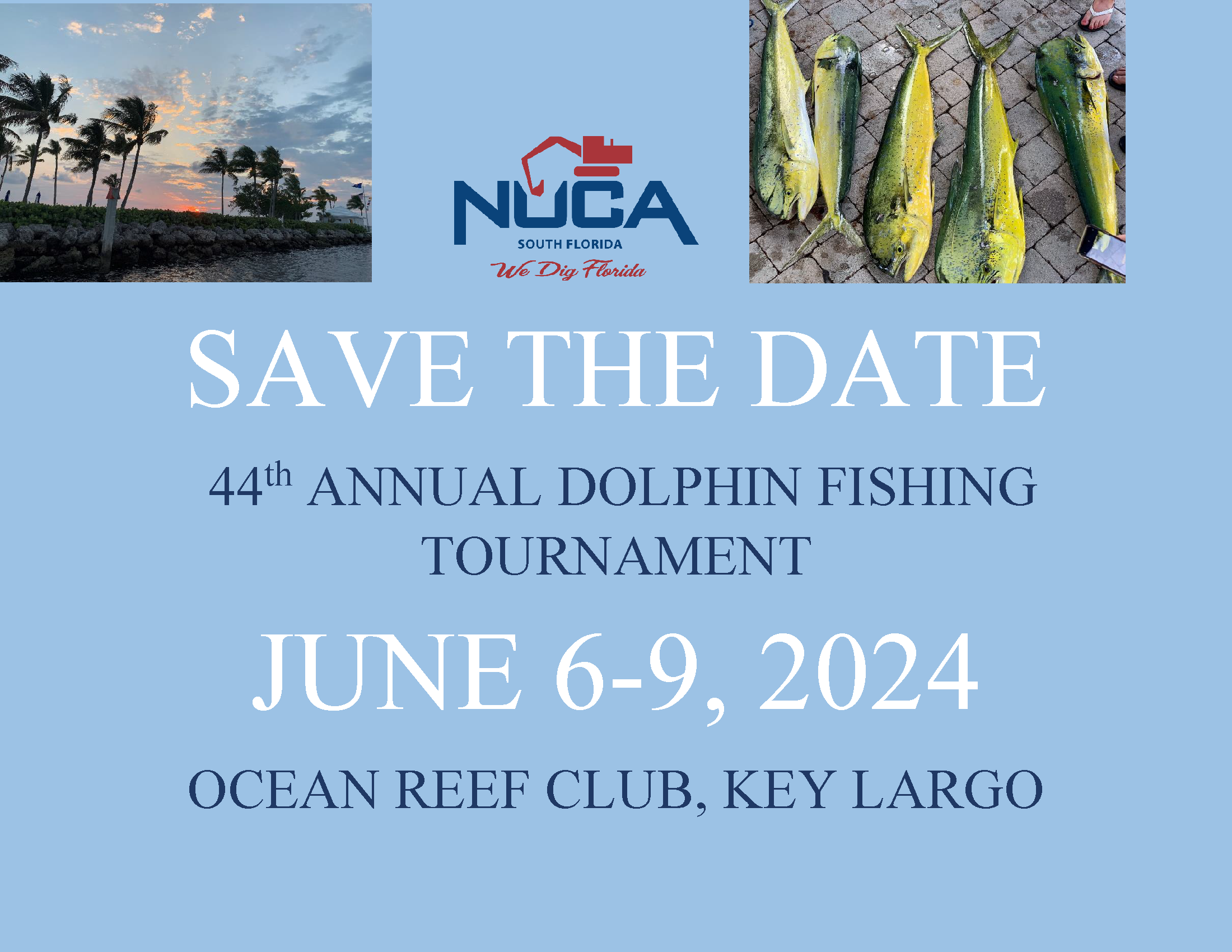 NUCA of South Florida 44th Annual Dolphin Fishing Tournament